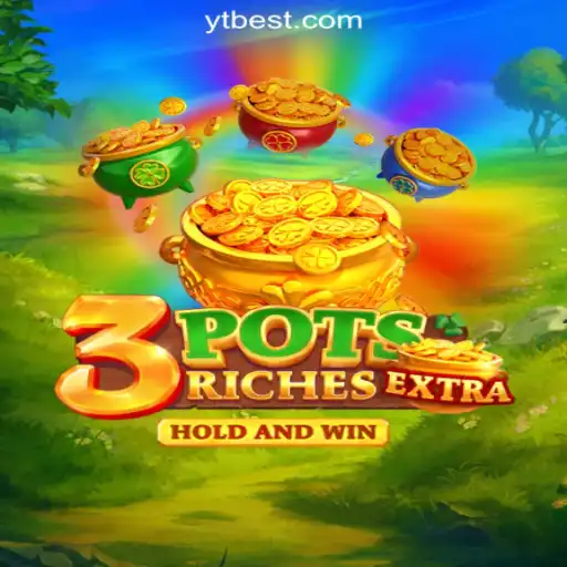 Exploring the Exciting World of 3potsExtra: The Leading Slot Game at YTBET.COM Oficial Slots Brasil #1